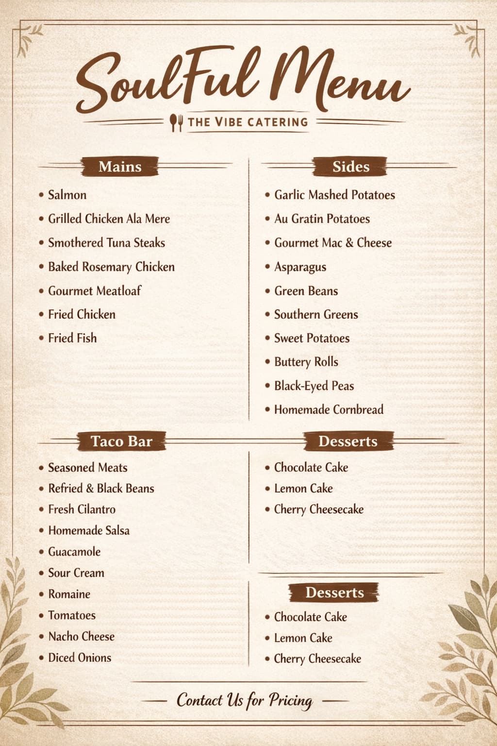 Soulful Menu for The Vibe Catering: Mains, Sides, Taco Bar, Desserts